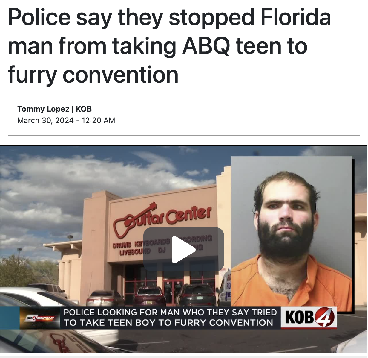 media - Police say they stopped Florida man from taking Abq teen to furry convention Tommy Lopez | Kob Cuitor Center Drand Iceboards Livebound Dj Ording Police Looking For Man Who They Say Tried To Take Teen Boy To Furry Convention KOB4